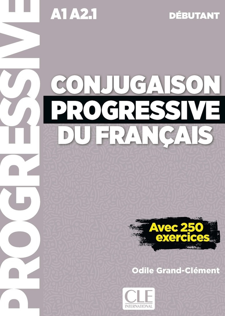 [9782090363449] Conjugaison progressive débutant