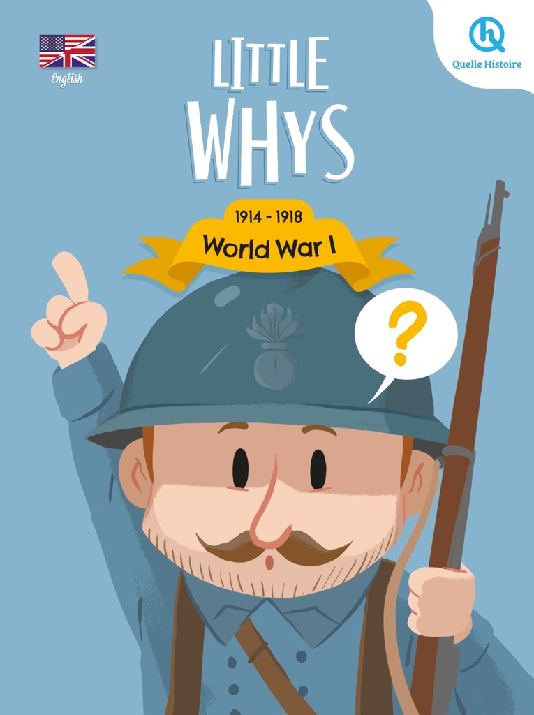 [9782371049734] Little whys : World War I (version anglaise)