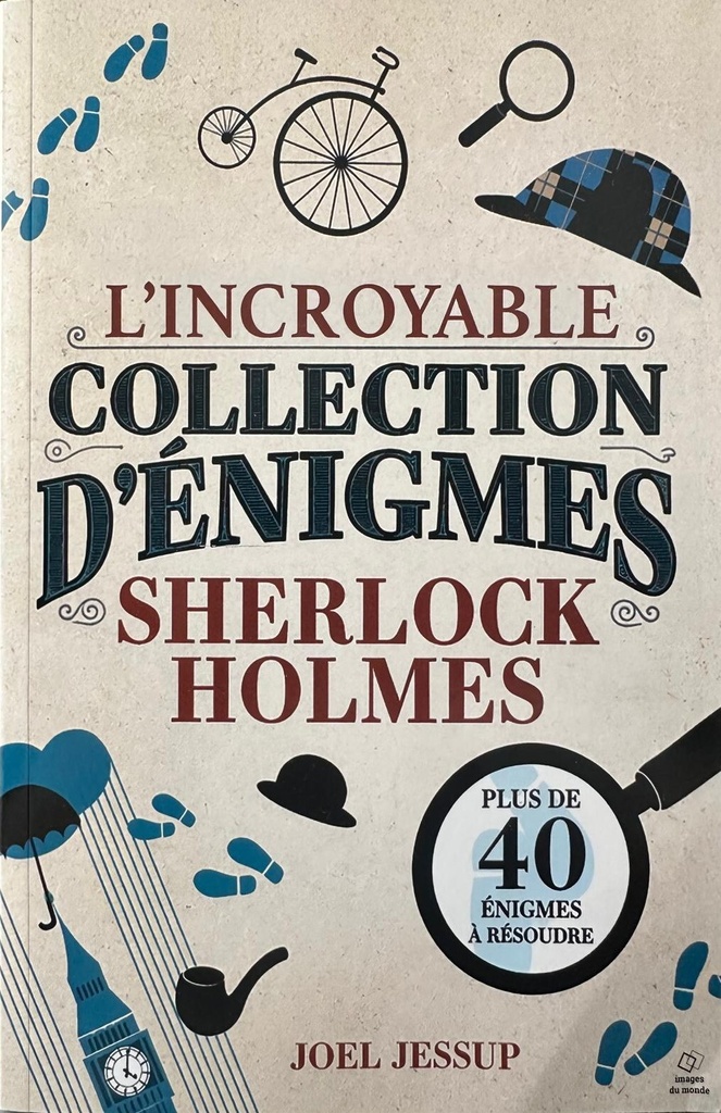 [9782488959018] L'INCROYABLE RECUEIL DES ENIGMES DE SHERLOCK HOLMES
