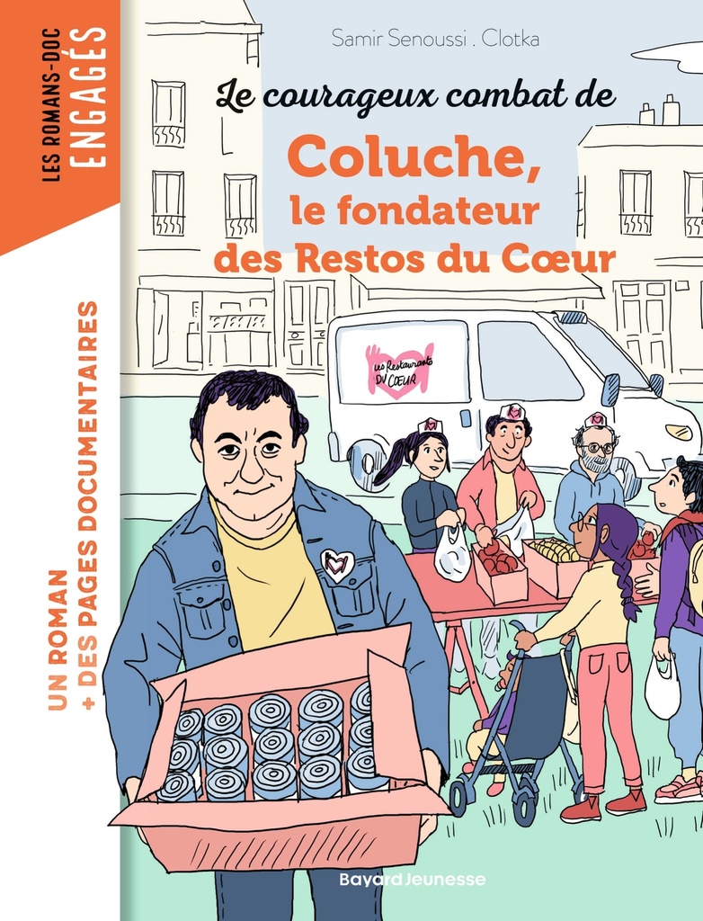 [9791036391644] Le courageux combat de Coluche, fondateur des Restos du Coeur