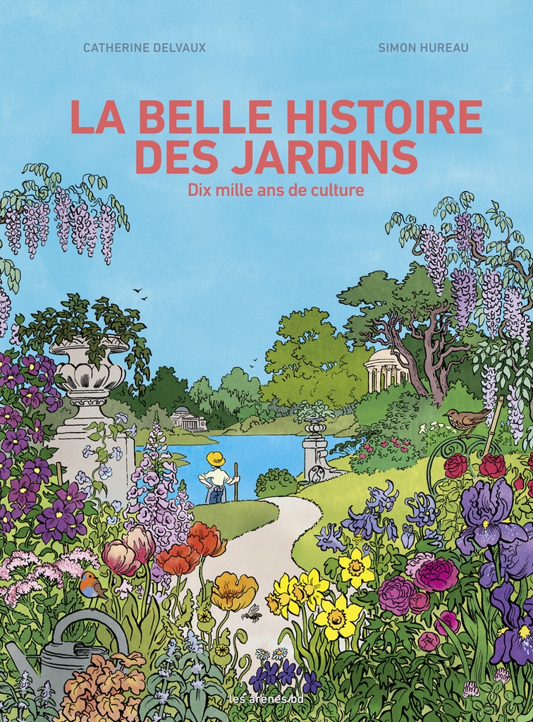 [9791037515254] La belle histoire des jardins