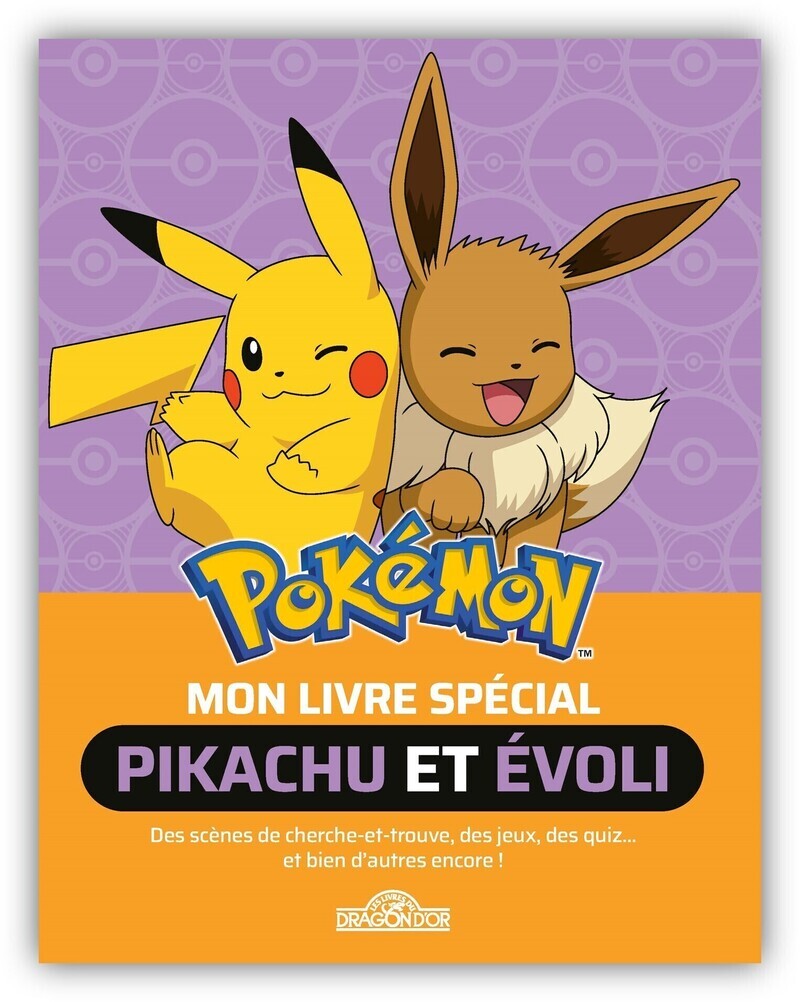 [9782821219625] Pokémon - Mon livre spécial Pikachu et Evoli