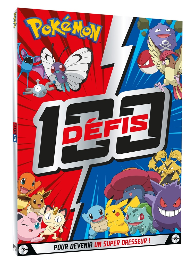 [9782017901747] Pokémon - 100 défis pour devenir un super Dresseur !