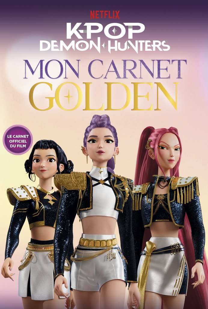 [9782821220034] KPop Demon Hunters - Mon carnet Golden - Officiel