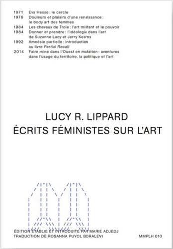 [9782956978893] Lucy R. Lippard Ecrits FEministes sur l Art /franCais