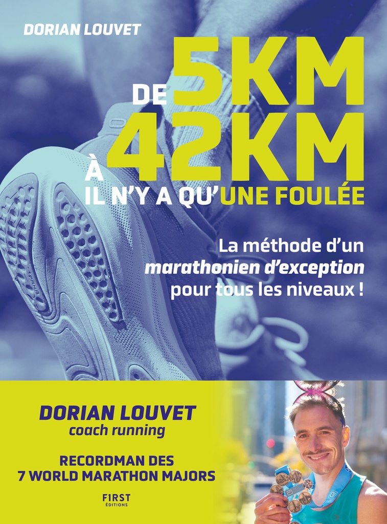 [9782412094600] De 5 km à 42 km, il n'y a qu'une foulée - La méthode d'un marathonien d'exeption pour tous les niveaux !