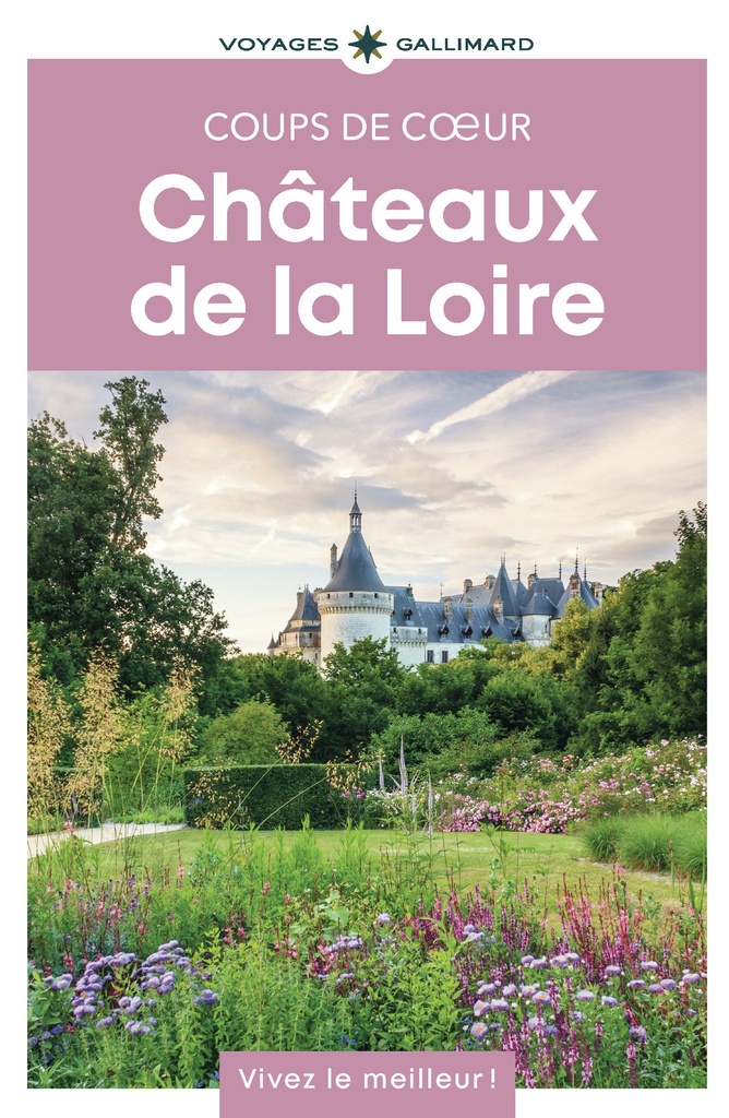 [9782742469390] Châteaux de la Loire