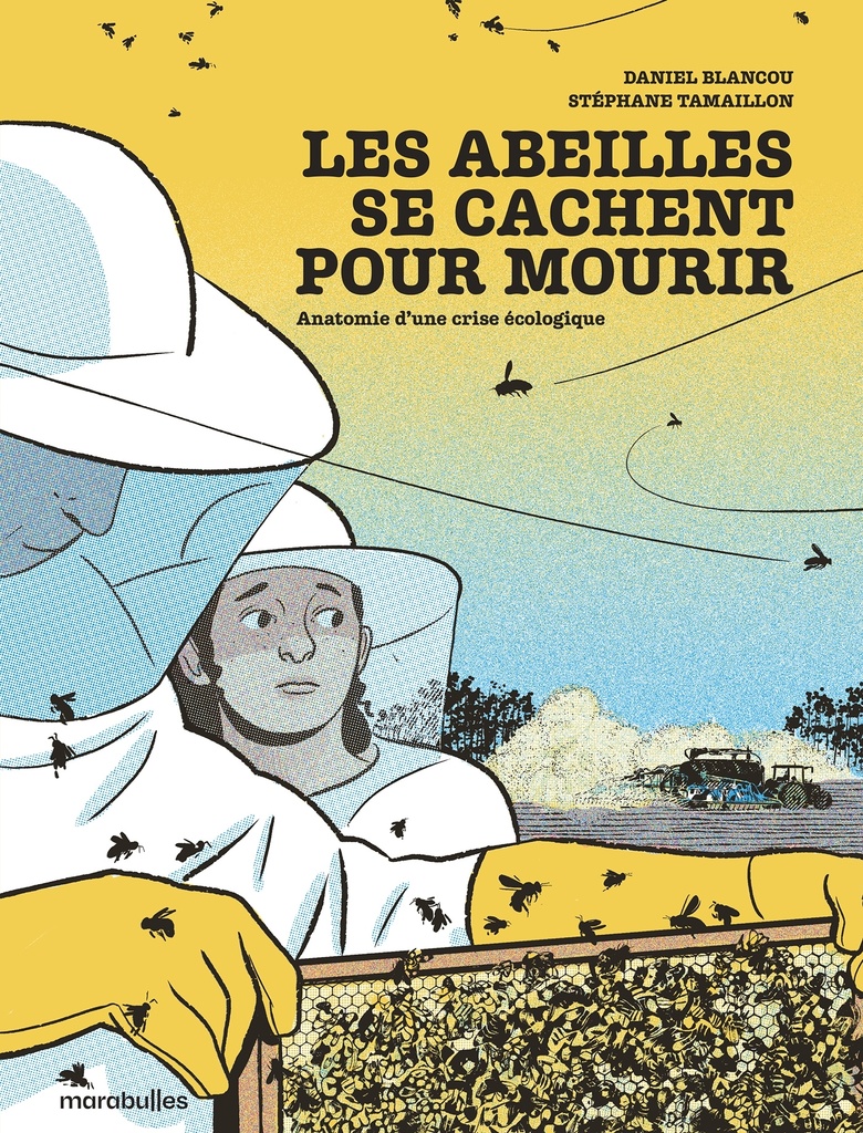 [9782501182898] Les abeilles se cachent pour mourir